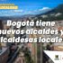 Bogotá tiene nuevos alcaldes y alcaldesas locales